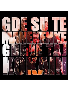 CD album Gde su te manekenke, gde je taj kokain